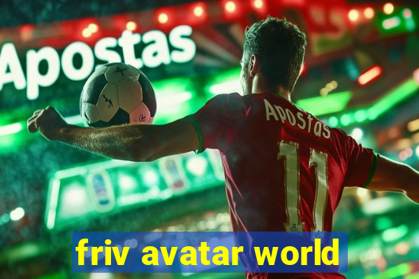 friv avatar world